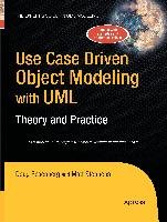 Use Case Driven Object Modeling with UMLTheory and Practice - Rosenberg Don, Stephens Matt