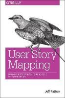 User Story Mapping Patton Jeff