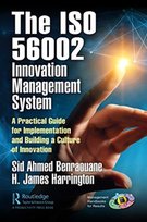 Using the ISO 56002 Innovation Management System: A Practical Guide for ...