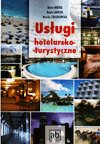 Usługi hotelarsko-turystyczne. Podręcznik - Mikuta Beata, Sawicka Beata, Świątkowska Monika
