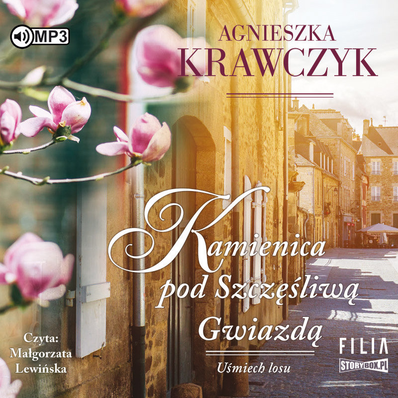 Uśmiech losu. Kamienica pod Szczęśliwą Gwiazdą. Tom 1 - Krawczyk