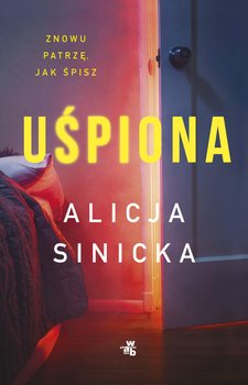 Uśpiona - ebook epub - Sinicka Alicja