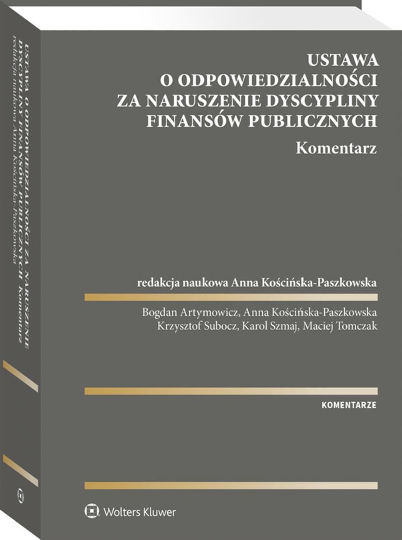 Ustawa O Odpowiedzialności Za Naruszenie Dyscypliny Finansów Publicznych Komentarz 6052