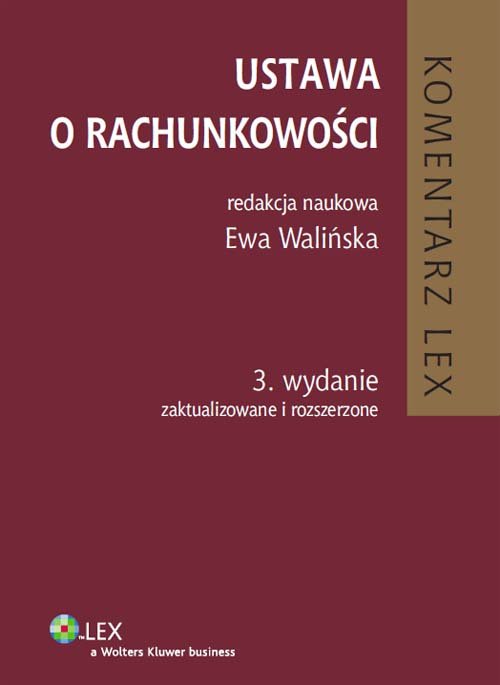 Ustawa O Rachunkowości Komentarz Opracowanie Zbiorowe Książka W Empik 8481