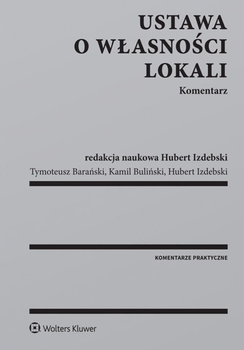Ustawa o własności lokali. Komentarz - Buliński Kamil | Książka w Empik