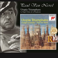 Utopia Triumphans: the Great Polyphony of the Renaissance Huelgas Ensemble