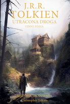 Utracona droga i inne pisma. Historia śródziemia Tom 5 Tolkien Christopher, Tolkien John Ronald Reuel