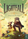 Utracone światło. Lightfall. Tom 1 - Tim Probert