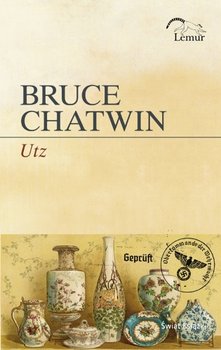 Utz - Chatwin Bruce