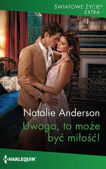 Uwaga, to może być miłość! - Anderson Natalie