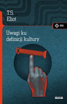 Uwagi ku definicji kultury - Eliot T.S.