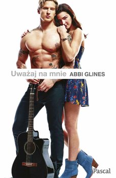 Uważaj na mnie - Glines Abbi