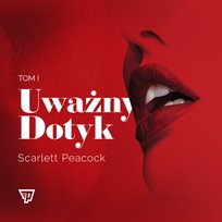 Uważny Dotyk. Tom 1 - audiobook MP3