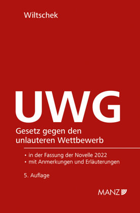 UWG Gesetz gegen den unlauteren Wettbewerb Manz #39 sche Verlags u UWG Gesetz gegen den unlauteren Wettbewerb Manz #39 sche Verlags u