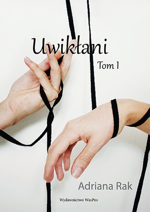 Uwikłani. Tom 1 - ebook epub