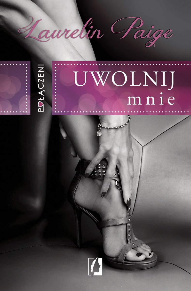 Uwolnij mnie. Połączeni. Tom 1 - ebook epub