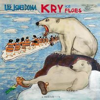 Už Jsme Doma: Kry = Ice Floes, płyta winylowa Unknown