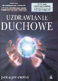 UZDRAWIANIE DUCHOWE - Angel Jan