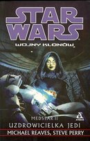 Uzdrowicielka Jedi Reaves Michael, Perry Steve