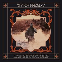 V Lamentations Wytch Hazel