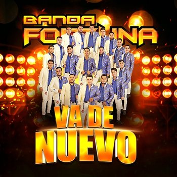 Va De Nuevo - Banda Fortuna