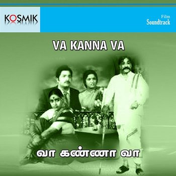 Va Kanna Va (Original Motion Picture Soundtrack) - M. S. Viswanathan