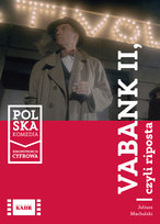Vabank II, czyli riposta (Rekonstrukcja cyfrowa)