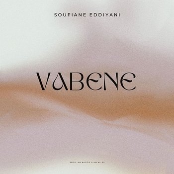 Vabene - Soufiane Eddyani