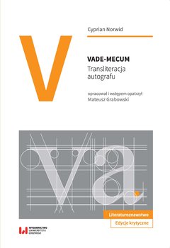 Vade-mecum. Transliteracja autografu - Norwid Cyprian