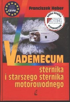 VADEMECUM STERNIKA I STARSZEGO - Haber Franciszek