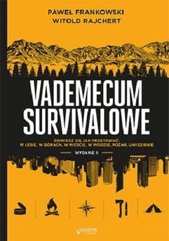 Vademecum survivalowe - Frankowski Paweł, Rajchert Witold