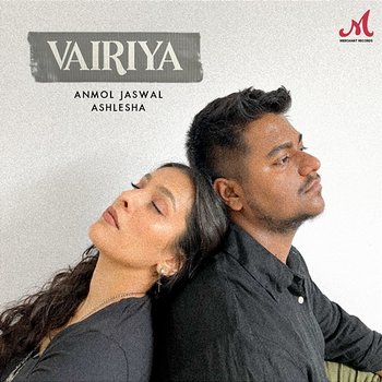 Vairiya - Anmol Jaswal & Ashlesha