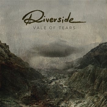 Vale Of Tears - Riverside
