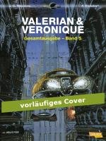 Valerian und Veronique Gesamtausgabe 05 - Christin Pierre