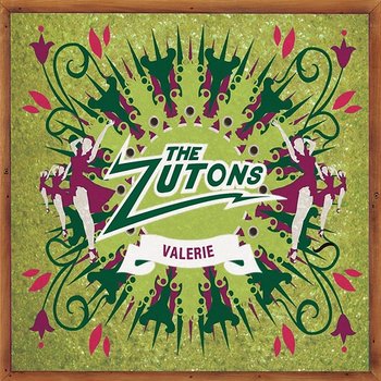 Valerie - The Zutons