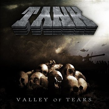 Valley Of Tears - Tank