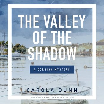 Valley of the Shadow - Dunn Carola