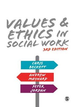 Values and Ethics in Social Work - Beckett Chris