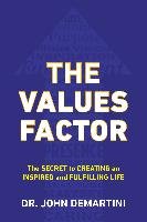 Values Factor Demartini John F.