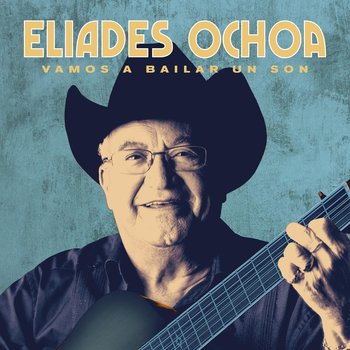 Vamos a Bailar un Son (Special Edition), płyta winylowa - Ochoa Eliades