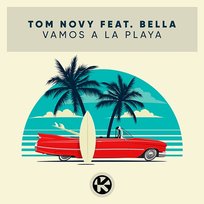 Vamos A La Playa Tom Novy feat. Bella