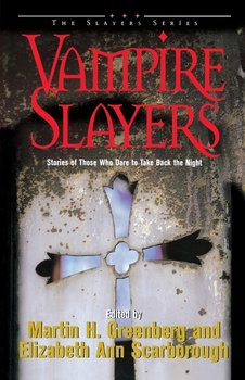 Vampire Slayers - Greenberg Martin Harry
