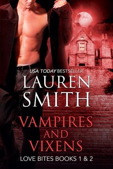 Vampires and Vixens - Lauren Smith