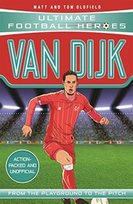 Van Dijk (Ultimate Football Heroes) - Collect Them All! Opracowanie zbiorowe