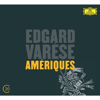 Varèse: Amériques; Arcana; Déserts; Ionisation - Chicago Symphony Orchestra, Pierre Boulez
