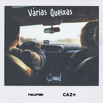 Várias Queixas (Remix) Cazt feat. Gilsons, Malifoo