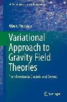Variational Approach to Gravity Field Theories - Vecchiato Alberto