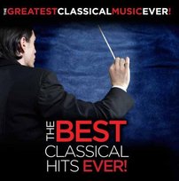 Various Artists: Best Classical Hits Ever! (USA Edition) Various Artists
