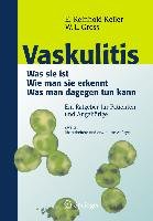Vaskulitis - Gross Wolfgang L., Reinhold-Keller Eva