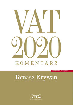 VAT 2020. Komentarz - Krywan Tomasz